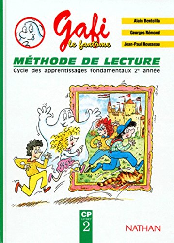 Stock image for Gafi le fantome: Gafi le fantome : methode de lecture, CP Livret 2 for sale by WorldofBooks