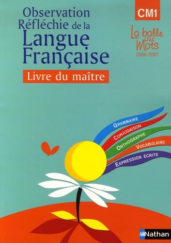 Beispielbild fr Observation rflchie de la langue franaise Cycle 3, CM1 : Livre du matre zum Verkauf von medimops