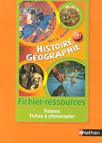 Imagen de archivo de Histoire Gographie CM1 Cycle 3 : Fichier-ressources a la venta por Tamery