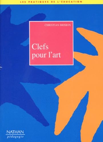 9782091205786: Clefs pour l'art