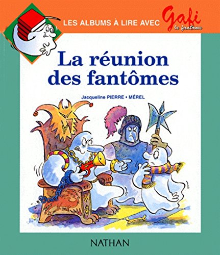 Imagen de archivo de La Runion Des Fantmes, Niveau 2 a la venta por RECYCLIVRE