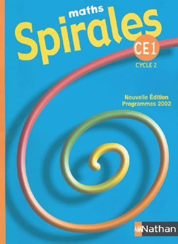 Beispielbild fr Spirale CE1 : Mathmatiques, livre de l'lve, 2004, cycle 2 zum Verkauf von Ammareal