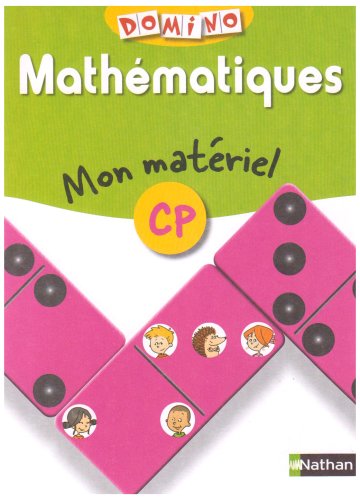 Stock image for Mathmatiques CP : Mon cahier / Mon matriel for sale by Ammareal