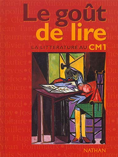 9782091210834: Le got de lire: La littrature au CM1