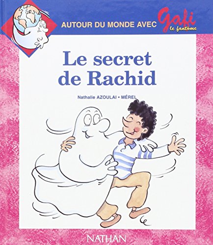 Gafi, le Secret de Rachid, numéro 15, série 2, CP/CE1: 9782091211152 -  AbeBooks