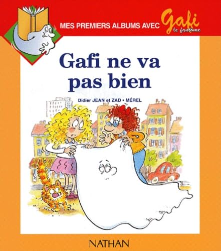 Stock image for Gafi Ne Va Pas Bien for sale by RECYCLIVRE