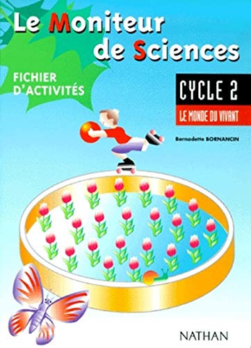 Imagen de archivo de Moniteur de sciences, cycle 2, lve a la venta por medimops