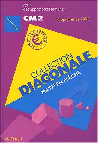 Stock image for Math en flche CM2.: Programmes 1995 for sale by Ammareal