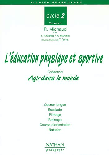 Beispielbild fr Education Physique et Sportive, cycle 2, volume 1 (pochette) zum Verkauf von medimops