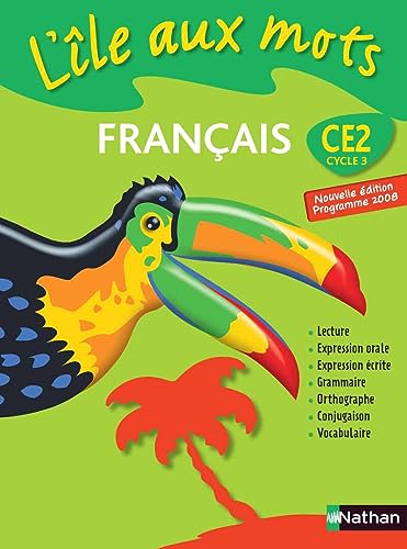 Imagen de archivo de L'Ile aux mots - manuel - CE2 a la venta por AwesomeBooks