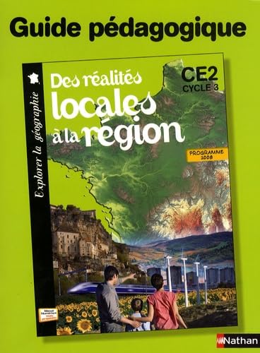 Stock image for Des ralits locales  la rgion- guide pdagogique for sale by Ammareal