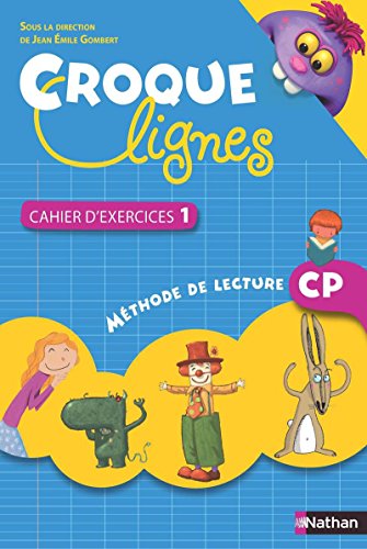 Stock image for Croque Lignes : Mthode De Lecure Cp : Cahier D'exercices 1 for sale by RECYCLIVRE