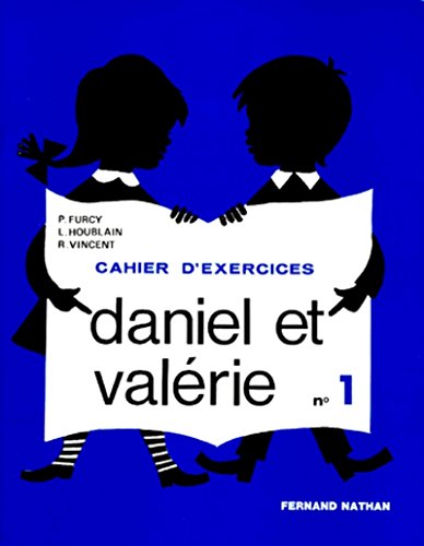 Beispielbild fr Daniel et Valrie : cahier d'exercices, numro 1, CP zum Verkauf von medimops