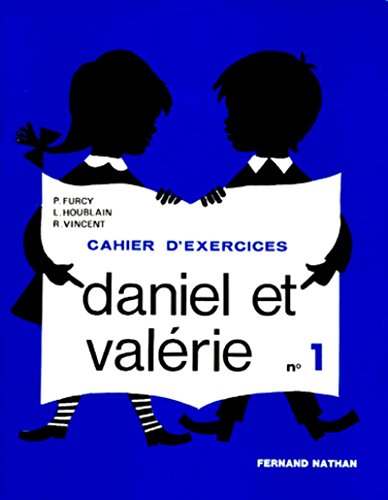 Stock image for Daniel et valerie n1 cahier d'exercices for sale by Revaluation Books