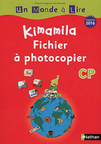 Beispielbild fr Un monde  lire - srie rouge KIMAMILA - Fichier CP 2016 zum Verkauf von Gallix