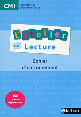 Stock image for L'Atelier de lecture - Cahier d'entrainement - CM1 (French Edition) for sale by ThriftBooks-Dallas