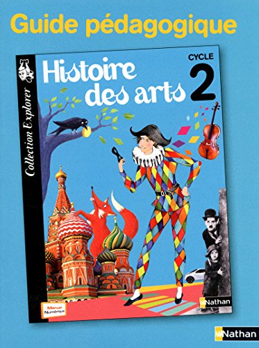 Stock image for Histoire des arts Cycle 2 : Guide pdagogique for sale by medimops