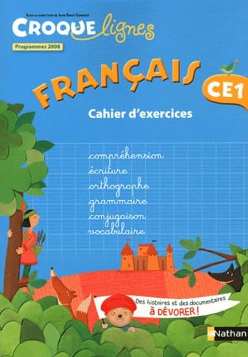 Stock image for Franais CE1 Croques lignes : Cahier d'exercies, programmes 2008 for sale by medimops