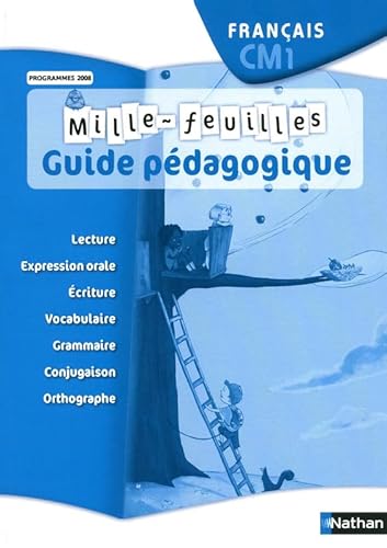 Imagen de archivo de Franais CM1 Mille-feuilles : Guide pdagogique, programmes 2008 a la venta por medimops