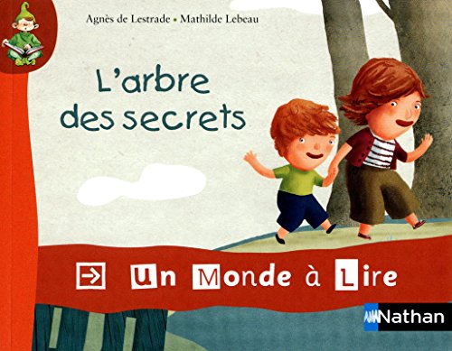 Beispielbild fr Un monde  lire - kimamila CP - s rie rouge - Album 2 : L'arbre des secrets zum Verkauf von WorldofBooks