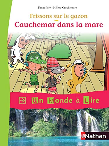 Stock image for Un monde  lire - Kimamila CE1 - s rie rouge - Album 5 : Cauchemar dans la mare for sale by WorldofBooks