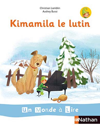 9782091249193: Album 1 CP : Kimamila le lutin