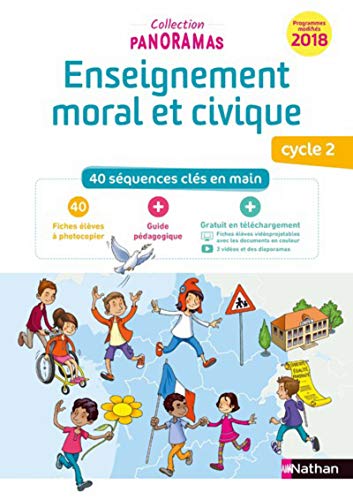 Beispielbild fr Enseignement Moral Et Civique Cycle 2 : 40 Squences Cls En Main : Programmes Modifis 2018 zum Verkauf von RECYCLIVRE