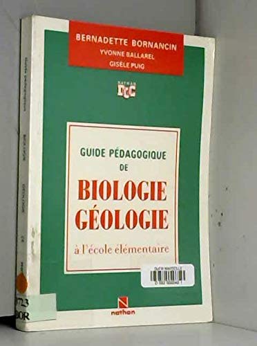 Beispielbild fr Biologie a l'ecole elementaire : Guide pedagogique zum Verkauf von Ammareal