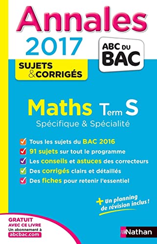 Imagen de archivo de Annales ABC du BAC 2017 Maths Term S Spcifique et spcialit a la venta por Ammareal