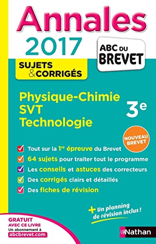 9782091502328: Annales ABC du BREVET 2017 Physique-Chimie SVT Techno 3e