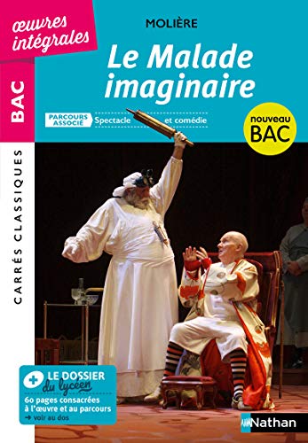 Beispielbild fr Le Malade Imaginaire - BAC 2021 Parcours associ Spectacle et comdie ? Carrs classiques oeuvres intgrales zum Verkauf von Librairie Th  la page