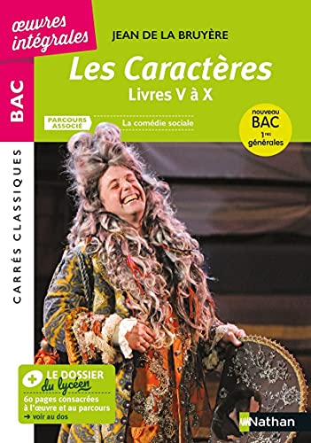 Beispielbild fr Les Caractres de La Bruyre - Livres V  X - Franais 1re 2024 - Parcours : La comdie sociale - BAC gnral - Edition prescrite - Carrs Classiques Bac Oeuvres Intgrales zum Verkauf von Librairie Th  la page