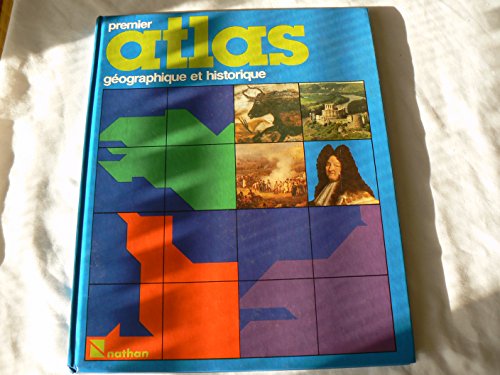 Imagen de archivo de Premier atlas geographique et historique a la venta por Ammareal