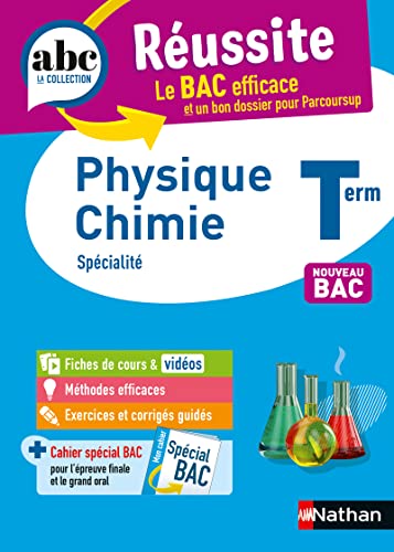 9782091571287: Physique-Chimie Terminale - ABC Russite - Bac 2024 - Enseignement de spcialit Tle - Cours, Mthode, Exercices et Sujets corrigs