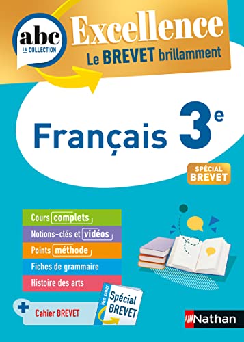 Imagen de archivo de Franais 3e - ABC Excellence - Le Brevet brillamment - Cours, Mthode, Exercices - Brevet 2023 a la venta por medimops