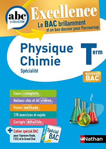 Imagen de archivo de ABC BAC Excellence physique chimie terminale [FRENCH LANGUAGE - Soft Cover ] a la venta por booksXpress