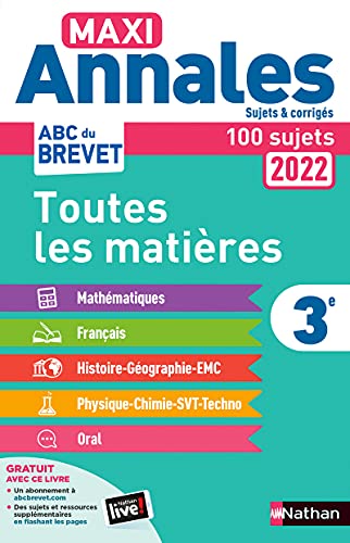 9782091572703: Maxi Annales Brevet Toutes les matires 3e: Sujets et corrigs - 100 sujets