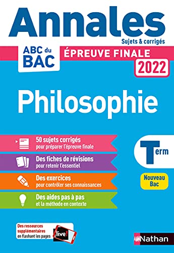 Beispielbild fr Annales ABC du BAC 2022 - Philosophie Tle - Sujets et corrigs - Enseignement commun Terminale - Epreuve finale Bac 2022 zum Verkauf von Ammareal