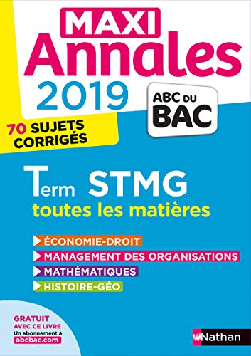 Beispielbild fr Maxi Annales ABC du Bac 2019 - Terminale STMG (29) zum Verkauf von LeLivreVert