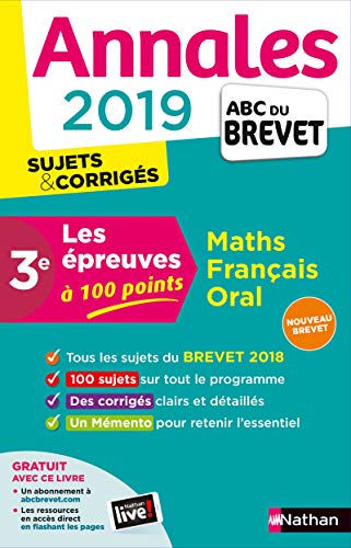 Beispielbild fr Annales ABC du Brevet 2019 - Les preuves  100 points Bouhours, Thomas; Collectif; Coppens, Nicolas; Feugre, Carole; Gent, Laure et Mora, Gilles zum Verkauf von BIBLIO-NET