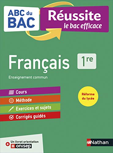 Beispielbild fr Franais 1re - ABC du BAC Russite - Bac 2022 - Enseignement commun Premire - Cours, Mthode, Exercices et et Sujets corrigs + Livret d'or zum Verkauf von Ammareal