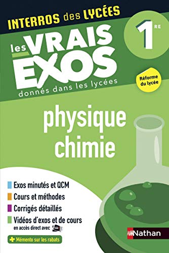Stock image for Interros des Lyces Physique-Chimie 1re - Les vrais exos - Nouveau Bac [Reli] Cholet, Cyriaque et Bimbot, Stphane for sale by BIBLIO-NET