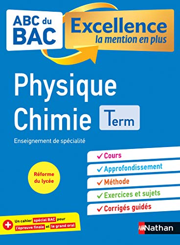 9782091574905: ABC BAC - Excellence la mention en plus - Physique Chimie - Terminale