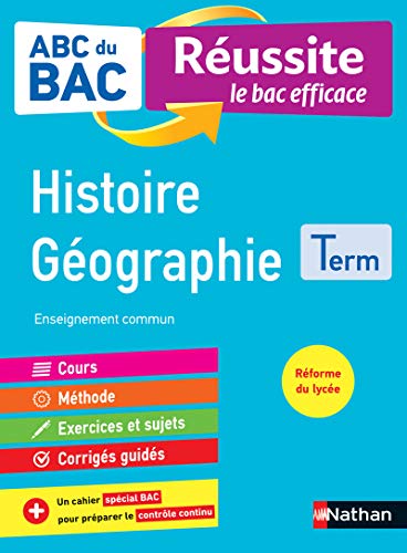 Beispielbild fr ABC du BAC Réussite Histoire-Géographie Terminale - Le Bac efficace - Nouveau Bac zum Verkauf von Librairie A LA PAGE