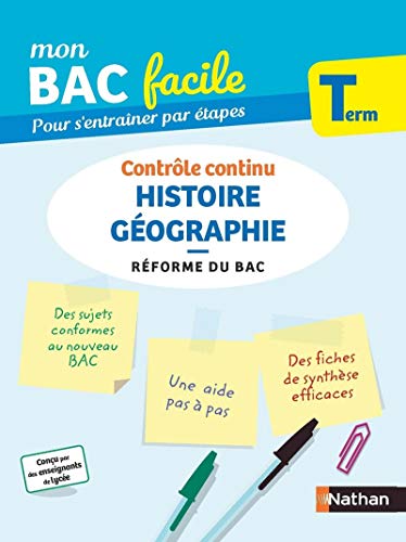 9782091575056: Histoire-Gographie Terminale - Mon BAC facile - Enseignement commun Tle - Bac 2023