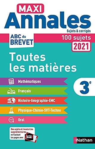 Imagen de archivo de Maxi-Annales ABC du Brevet 2021 - Toutes les matires 3e : Maths - Franais - Histoire-Gographie EMC (Enseignement moral et civique) - Physique-Chimie - SVT - Technologie - Oral - Sujets et corrigs a la venta por LeLivreVert