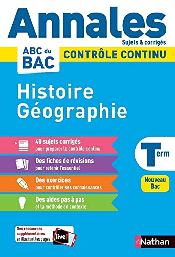 9782091575193: Annales ABC du BAC 2024 - Histoire-Gographie Tle - Sujets et corrigs - Enseignement commun terminale - Contrle continu Nouveau Bac (10)