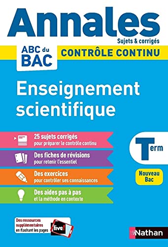 Stock image for Annales ABC du BAC 2023 - Enseignement scientifique Tle - Sujets et corrigs - Enseignement commun Terminale - Contrle continu Nouveau Bac for sale by Ammareal