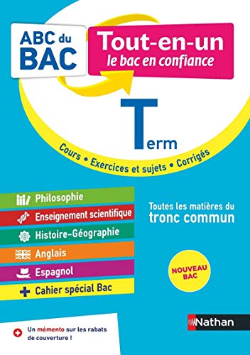 Beispielbild fr ABC Tout en un Tle - Toutes les matires du tronc commun Terminale - Bac 2024 - Philosophie, Enseignement scientifique, Histoire-Gographie, zum Verkauf von Ammareal