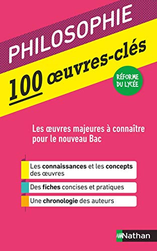 Stock image for La Philosophie en 100 oeuvres-cls for sale by Ammareal